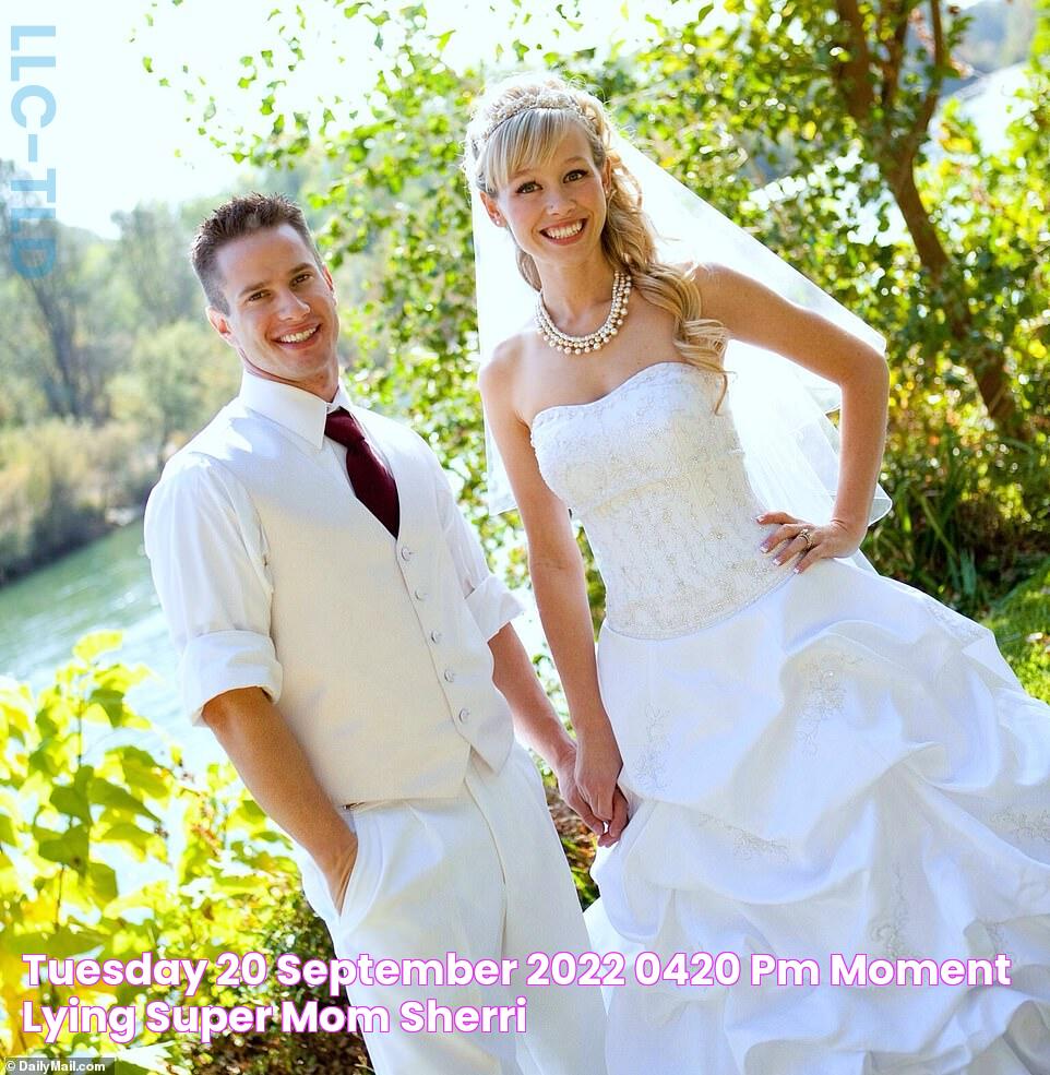 Tuesday 20 September 2022 0420 PM Moment lying 'super mom' Sherri