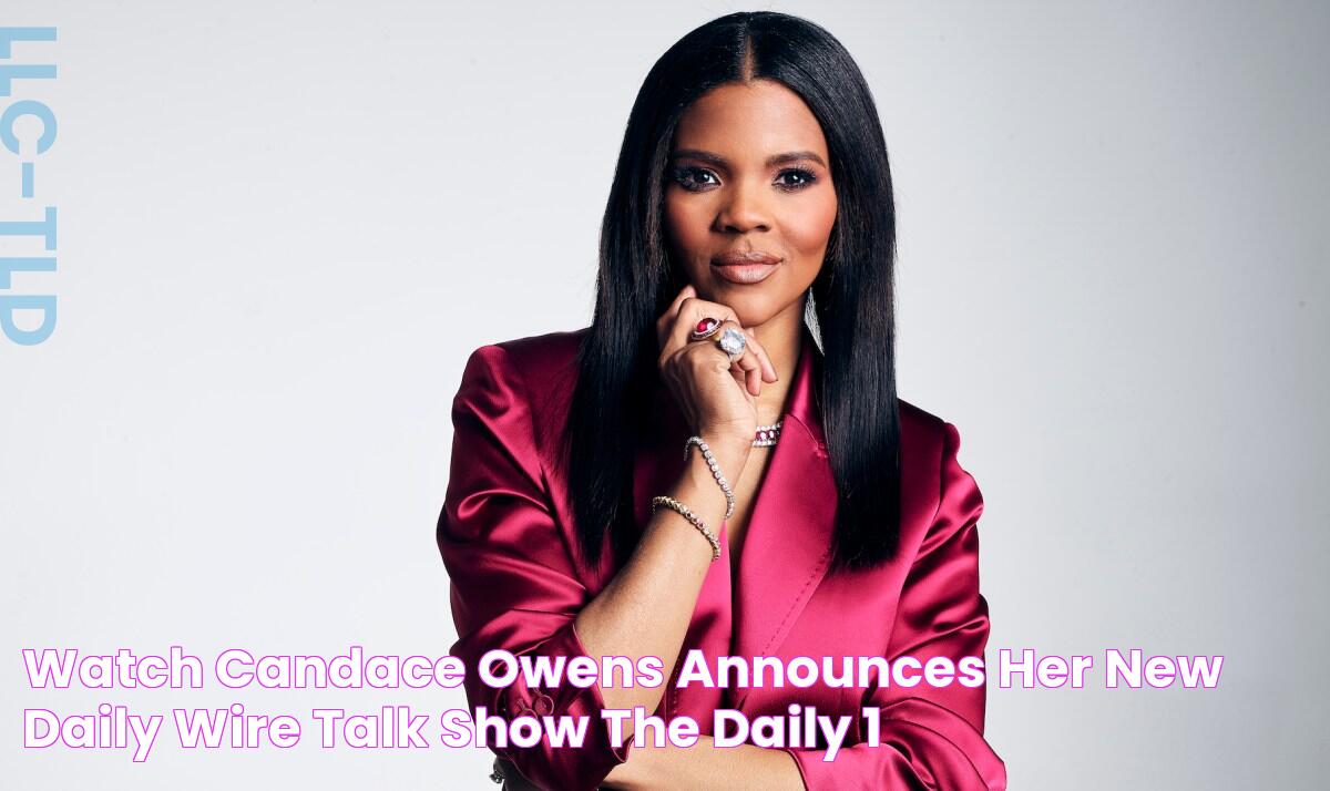 WATCH Candace Owens Announces Her New Daily Wire Talk Show The Daily