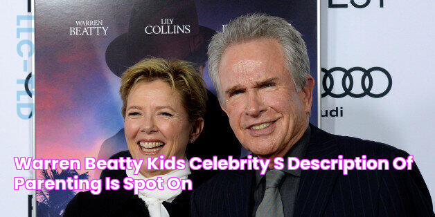 Warren Beatty Kids Celebrity's Description Of Parenting Is Spot On