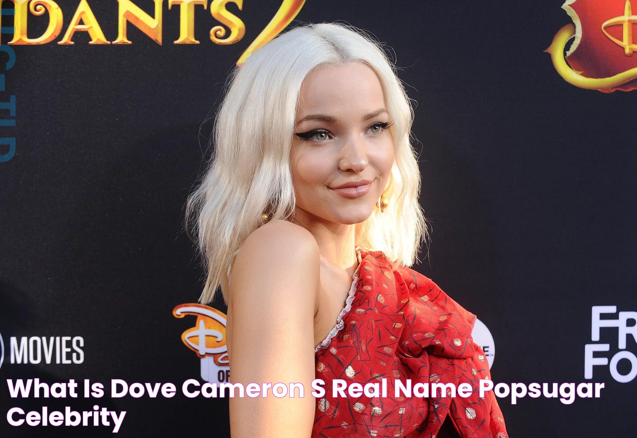 What Is Dove Cameron's Real Name? POPSUGAR Celebrity