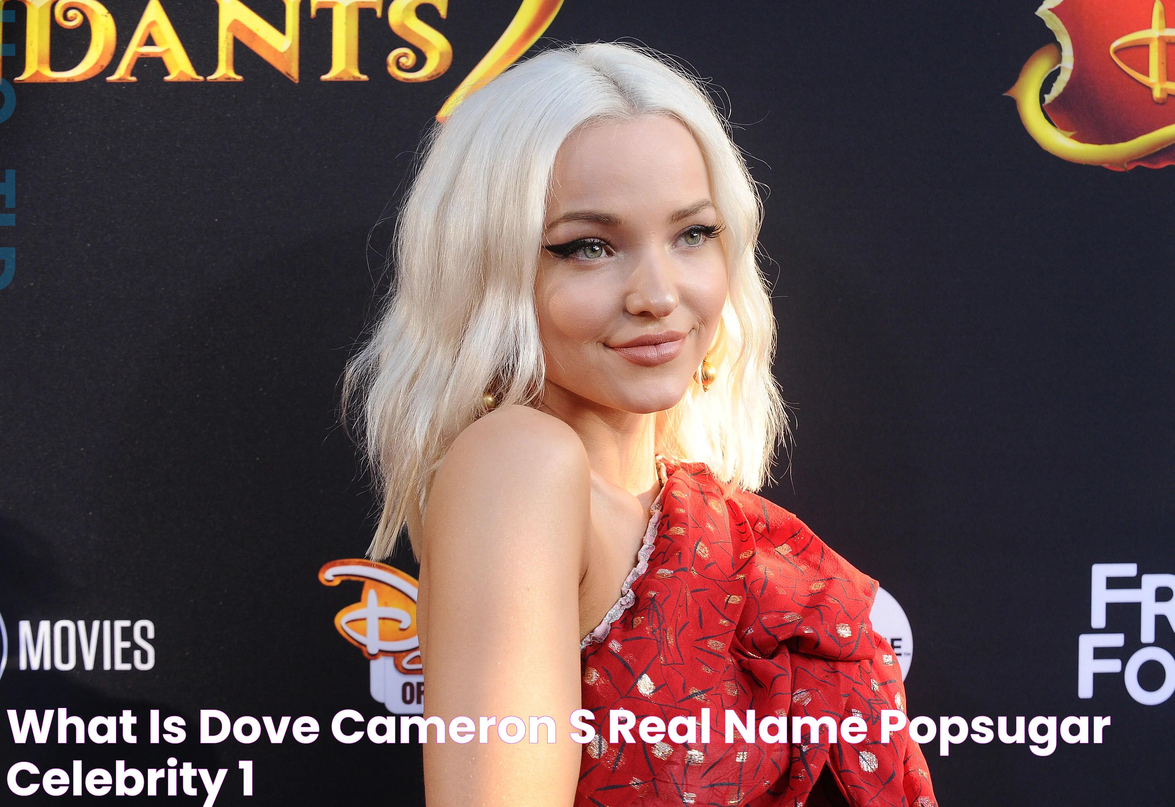 What Is Dove Cameron's Real Name? POPSUGAR Celebrity