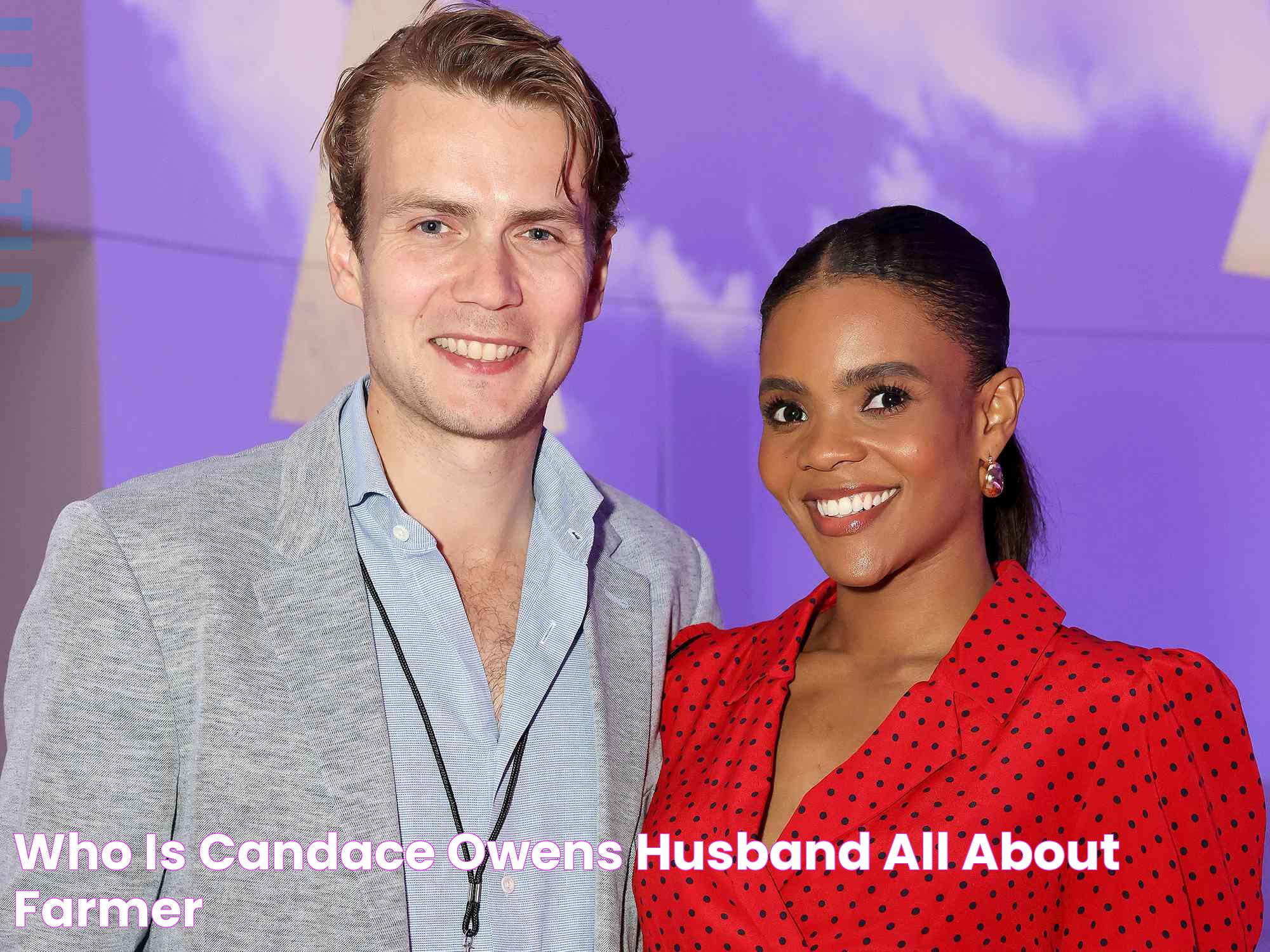 Who Is Candace Owens’ Husband? All About Farmer