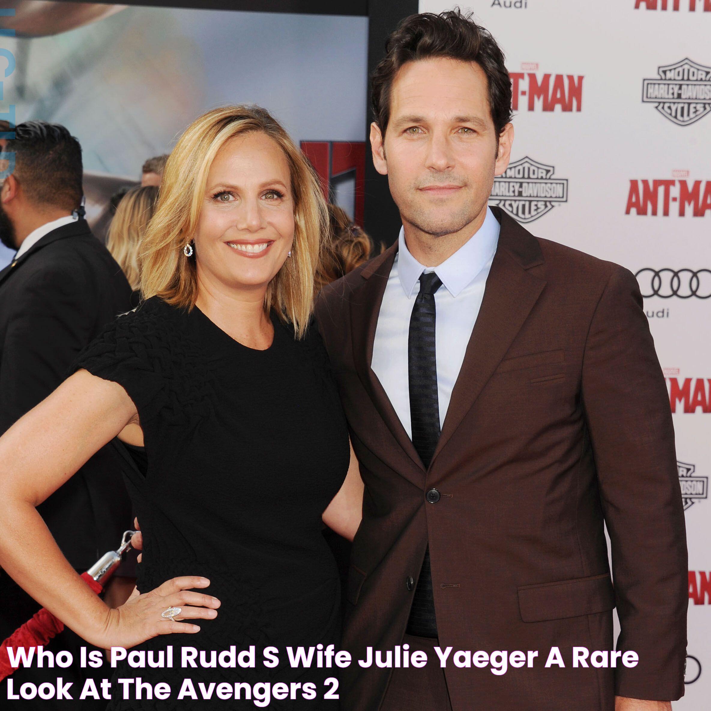 Who Is Paul Rudd's Wife, Julie Yaeger? A Rare Look at the 'Avengers