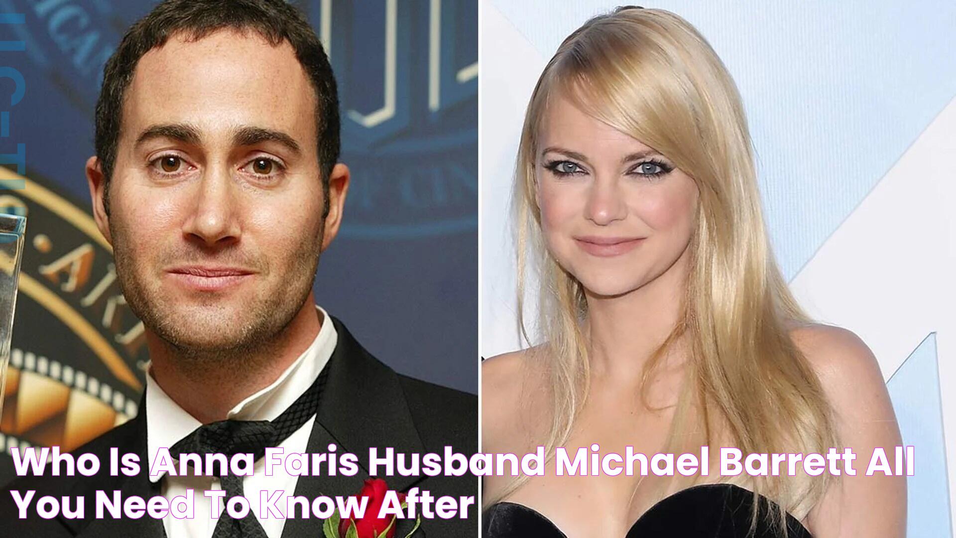 Who is Anna Faris' husband Michael Barrett? All you need to know after