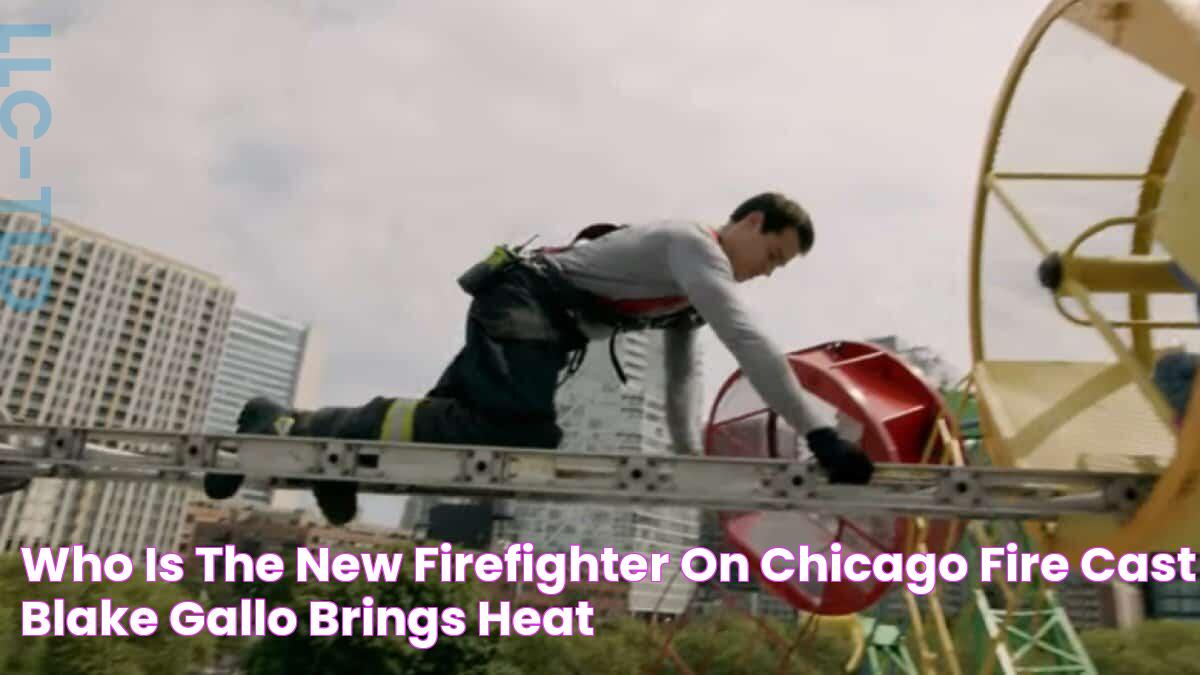 Who is the new firefighter on Chicago Fire cast? Blake Gallo brings heat