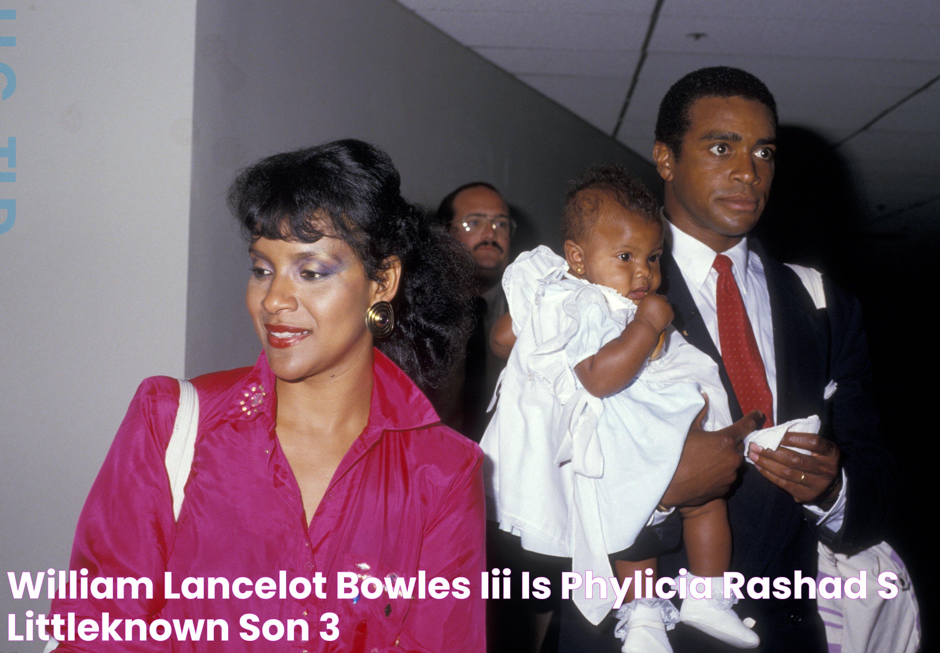 William Lancelot Bowles III is Phylicia Rashad's Littleknown Son