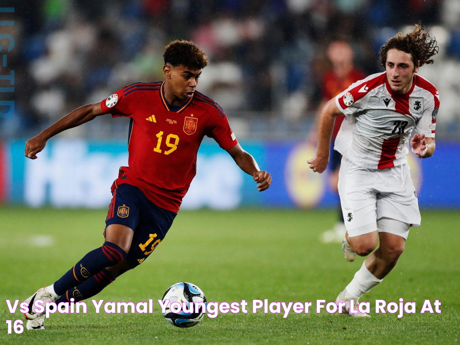 vs Spain Yamal youngest player for La Roja at 16