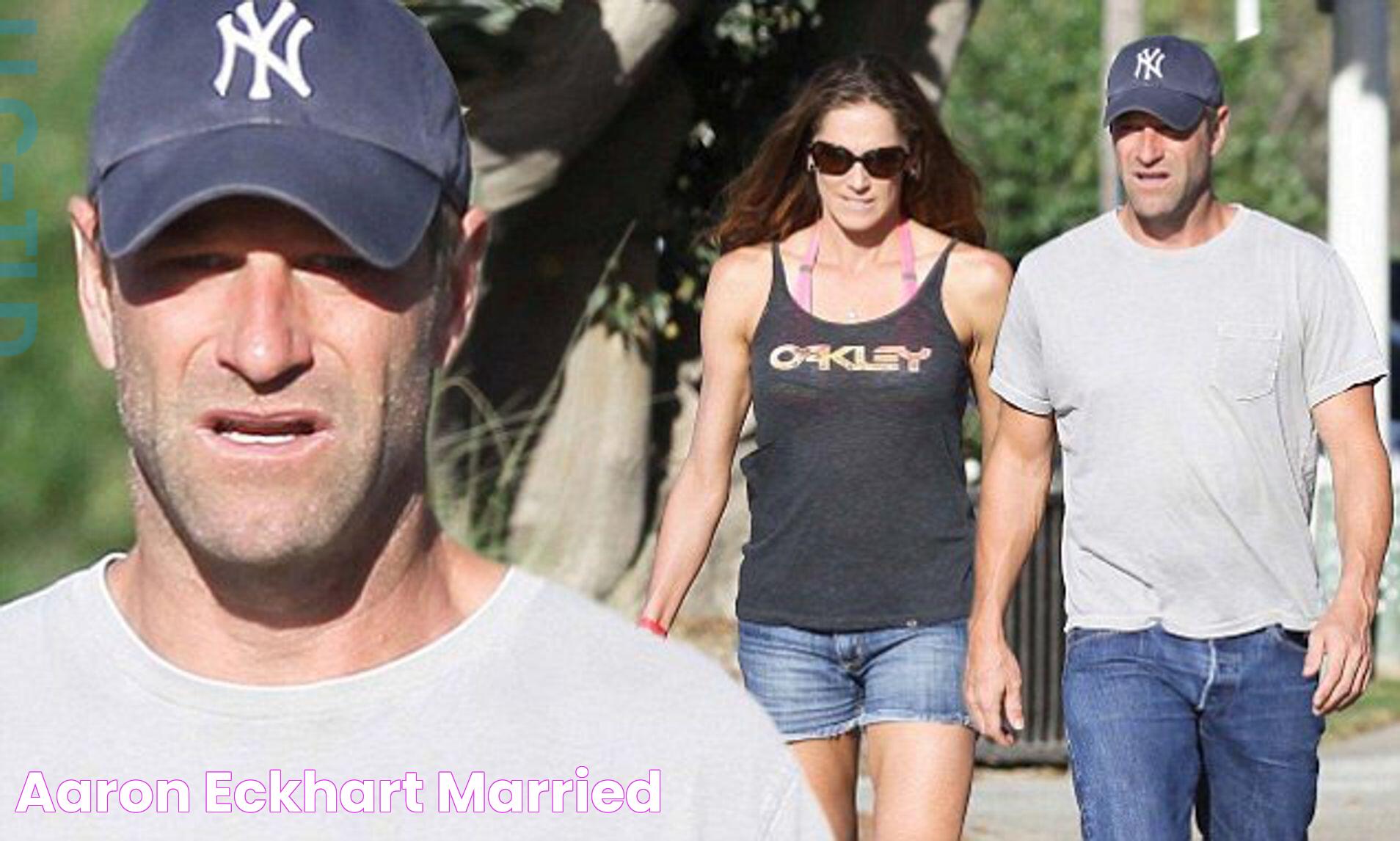 Aaron Eckhart Married