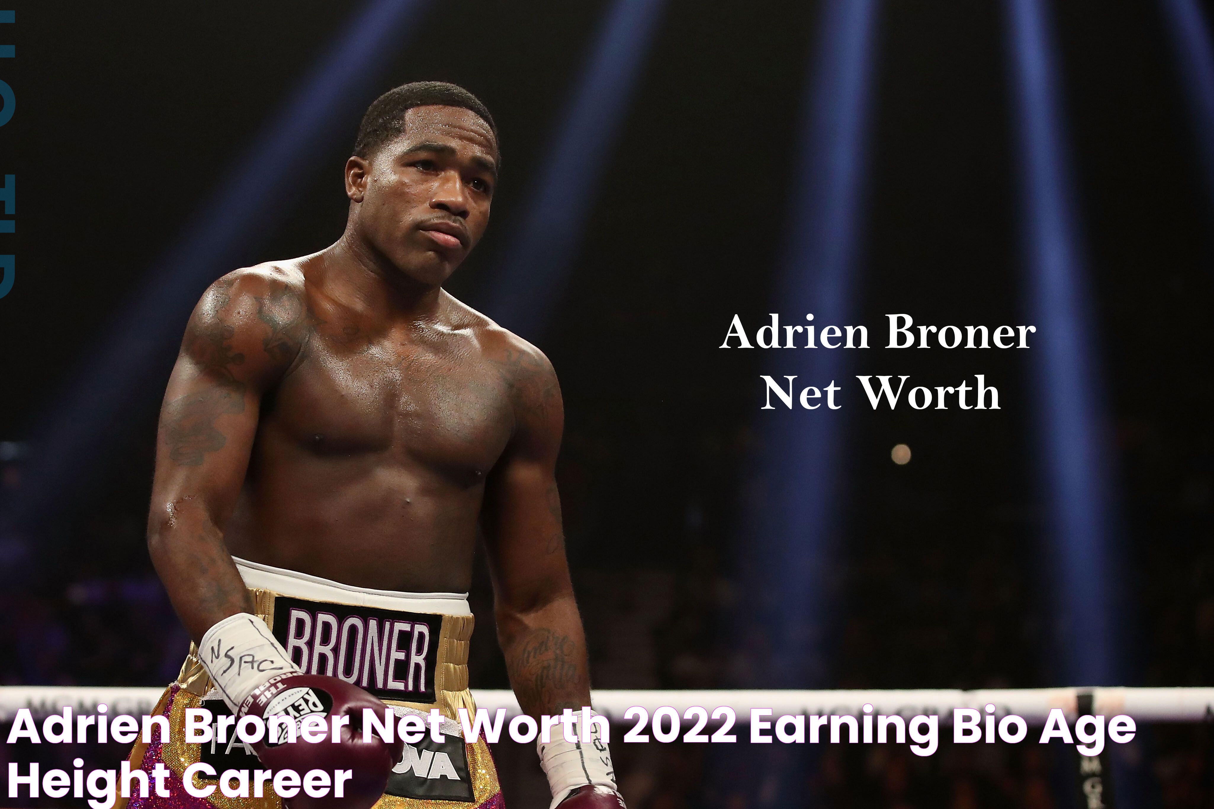 Adrien Broner Net Worth 2022 Earning, Bio, Age, Height, Career