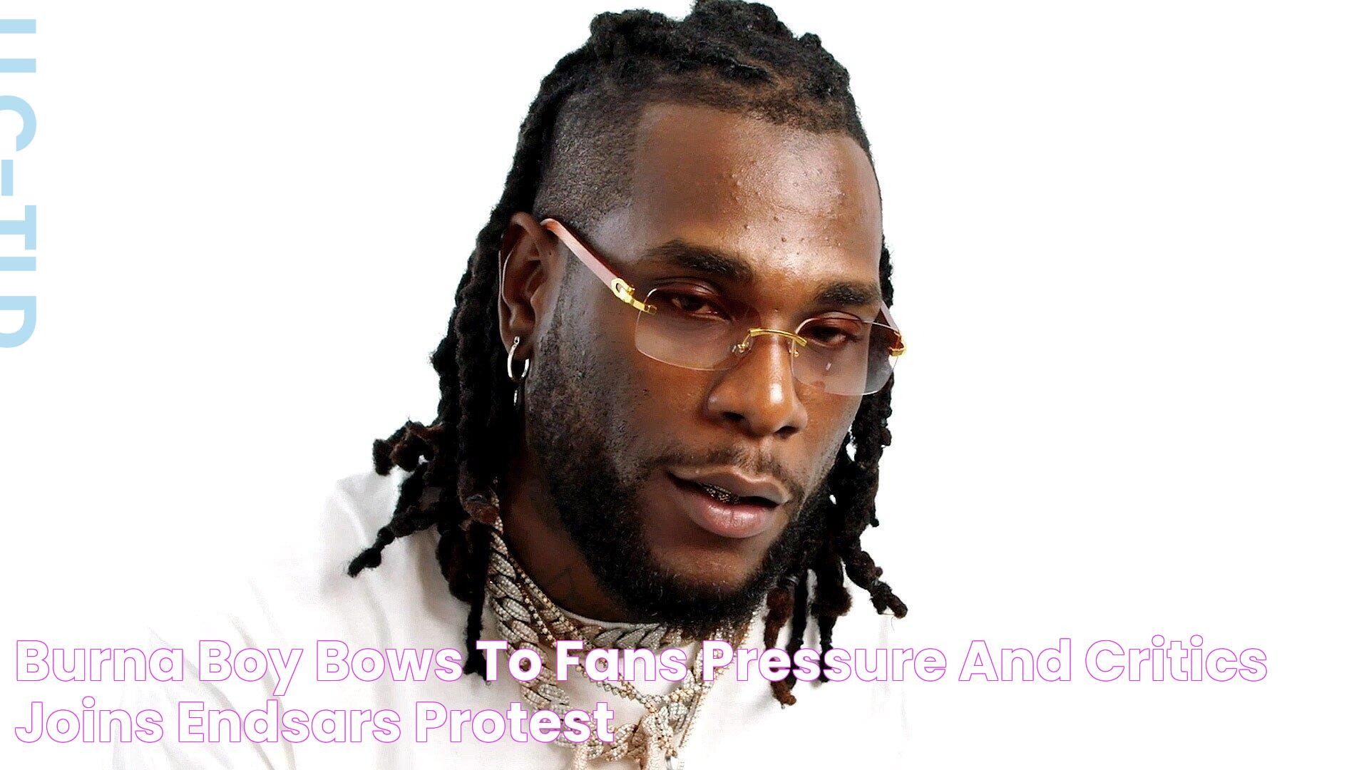 Burna Boy Bows To Fans Pressure And Critics Joins EndSARS Protest