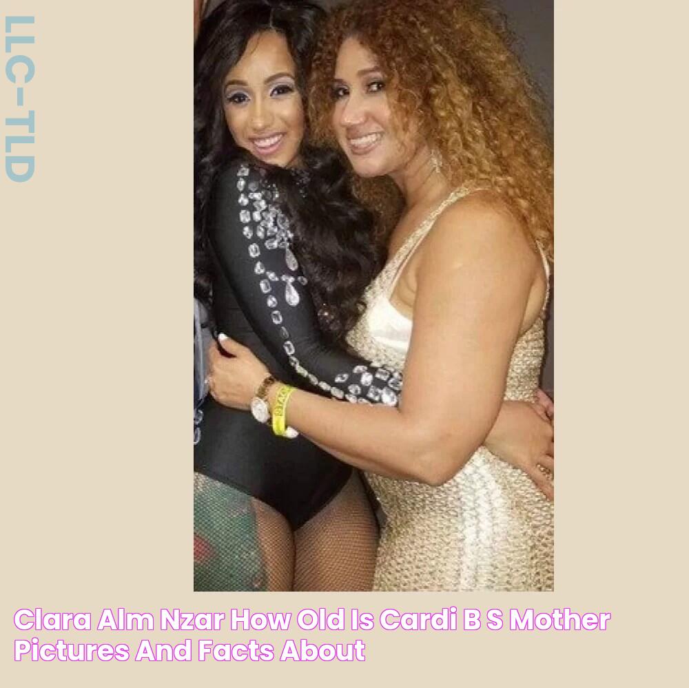 Clara Almánzar How old is Cardi B's Mother, Pictures and Facts About