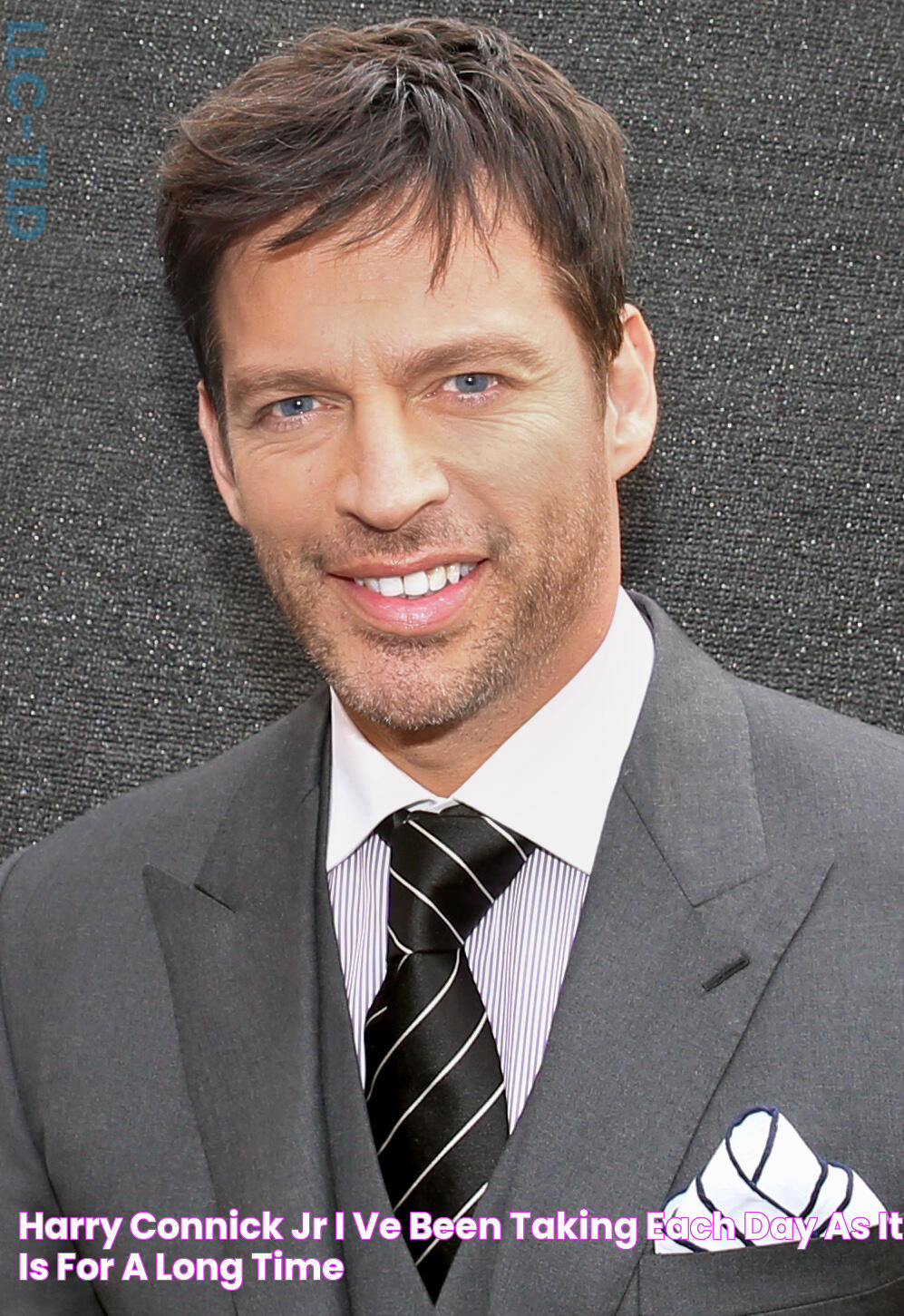 Harry Connick Jr “I’ve been taking each day as it is for a long time