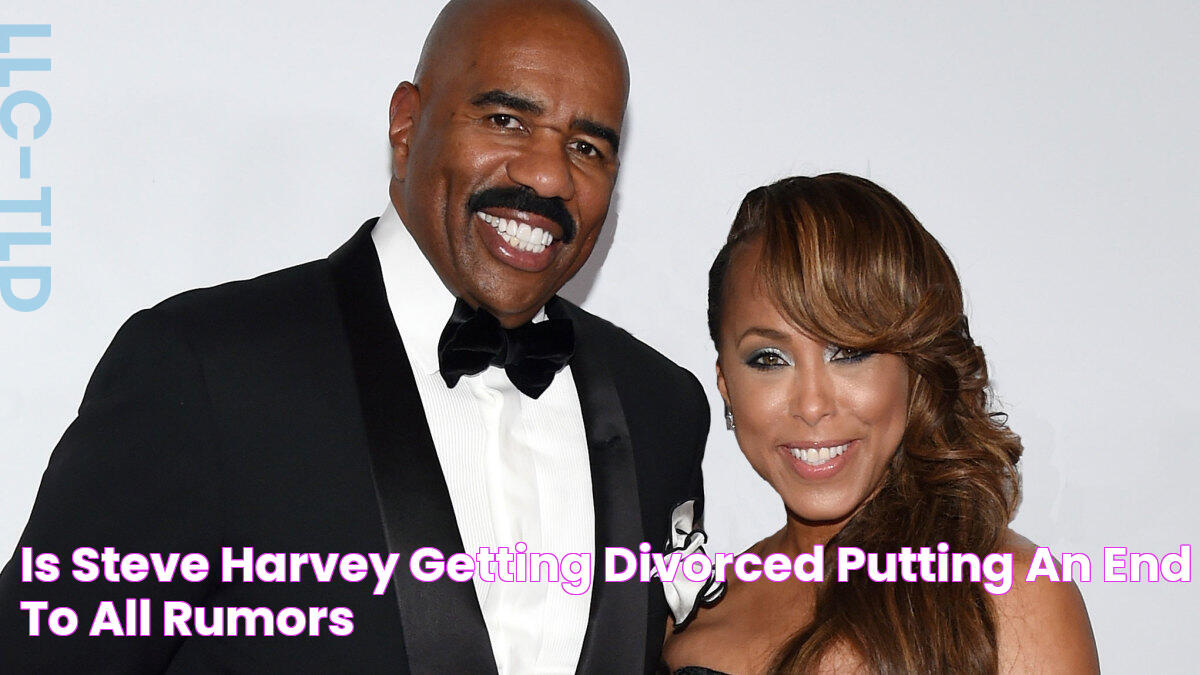 Is Steve Harvey getting divorced? Putting An End To All Rumors!