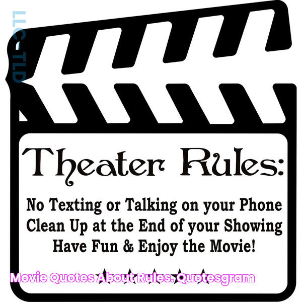 Movie Quotes About Rules. QuotesGram