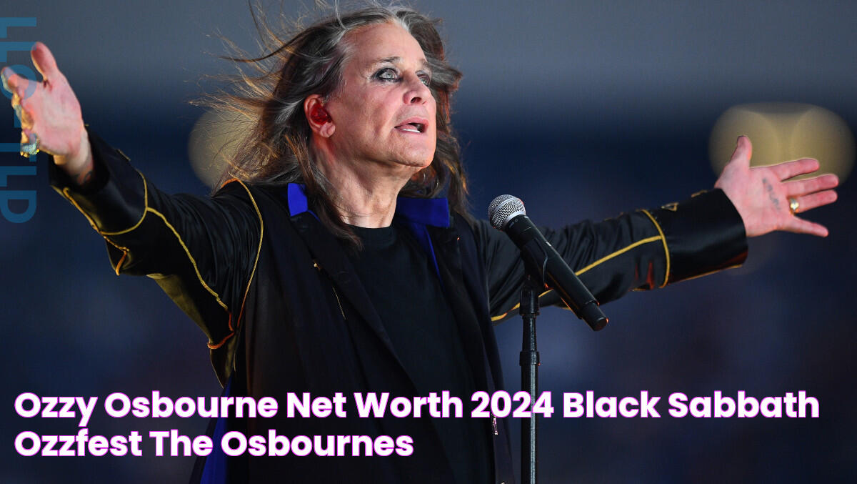 Ozzy Osbourne Net Worth (2024) Black Sabbath, Ozzfest, The Osbournes