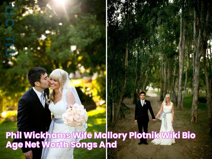 Phil Wickhams Wife, Mallory Plotnik Wiki/Bio, Age, Net Worth, Songs and