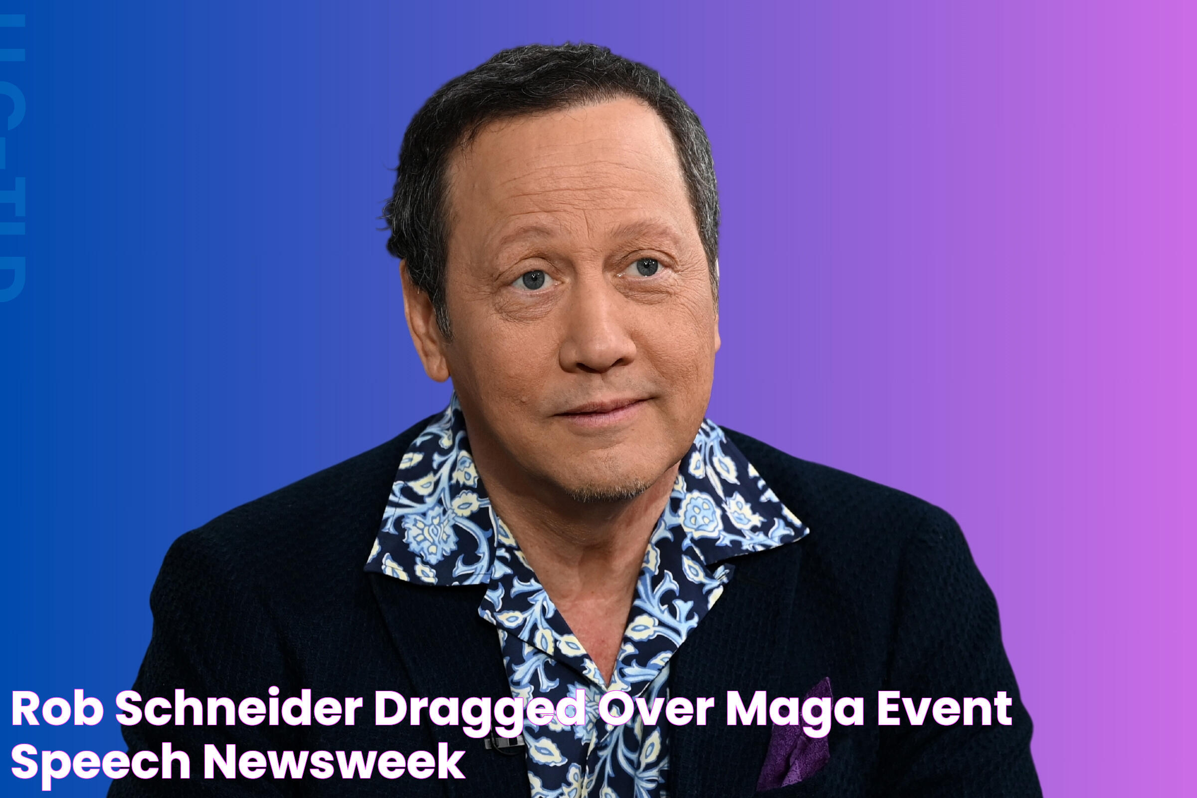 Rob Schneider Dragged Over MAGA Event Speech Newsweek