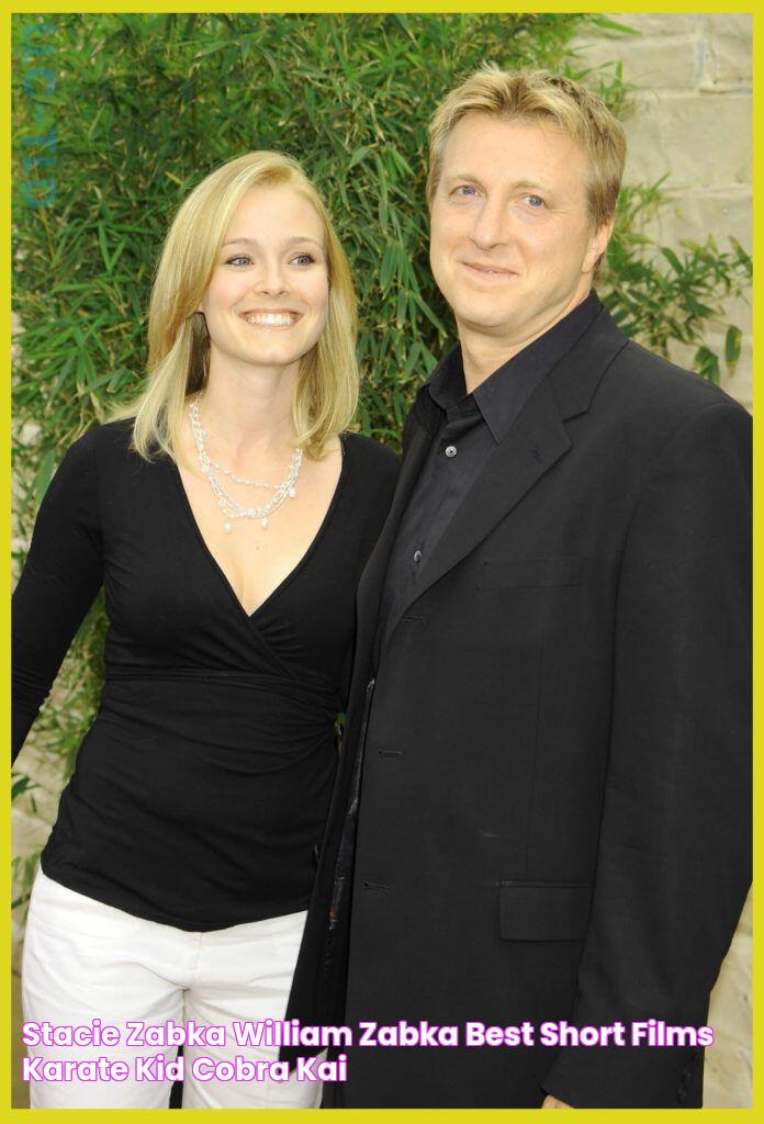 Stacie Zabka William zabka, Best short films, Karate kid cobra kai