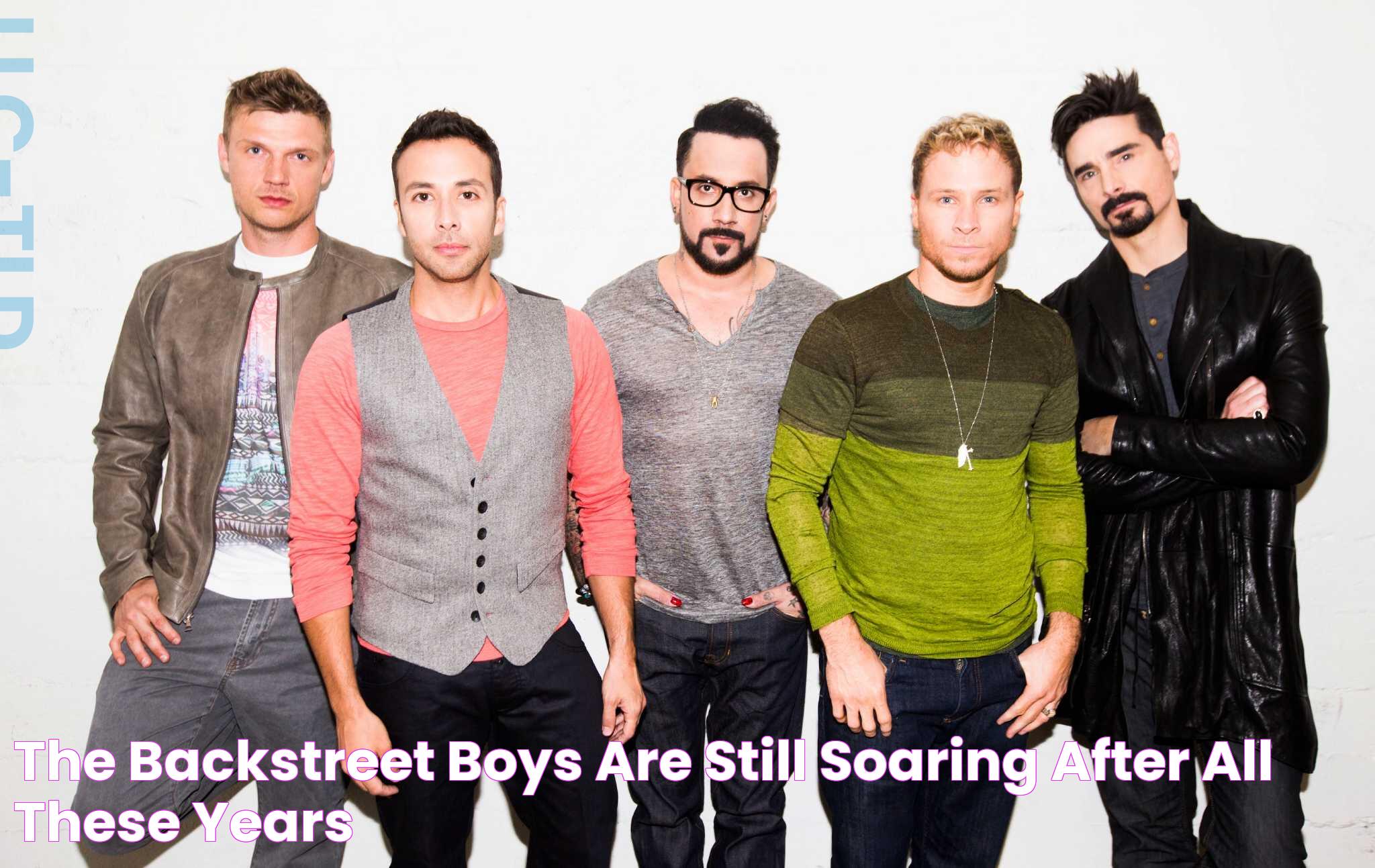 The Backstreet Boys are still soaring after all these years