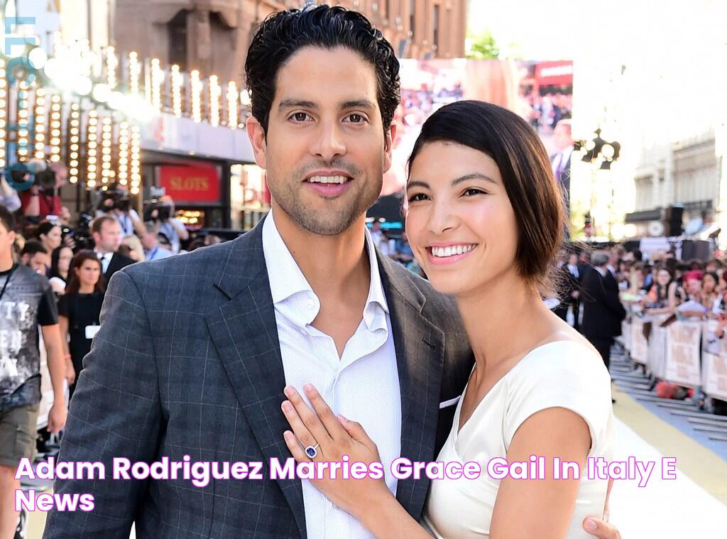 Adam Rodriguez Marries Grace Gail in Italy E! News