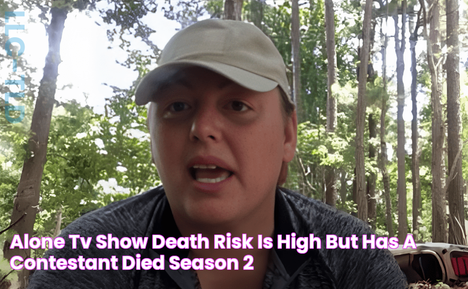 Alone TV show death risk is high but has a contestant died? Season 2