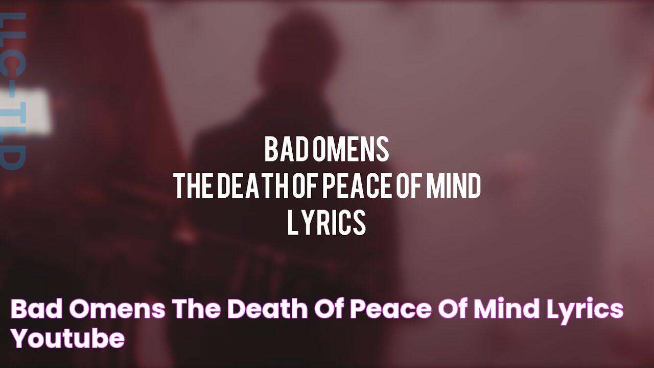 BAD OMENS THE DEATH OF PEACE OF MIND [Lyrics] YouTube