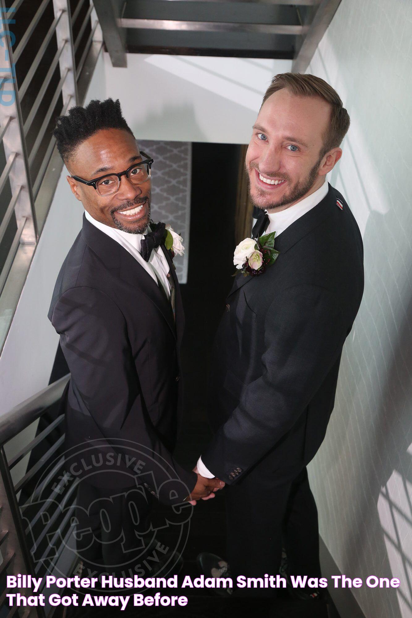 Billy Porter Husband Adam Smith 'Was the One That Got Away' Before