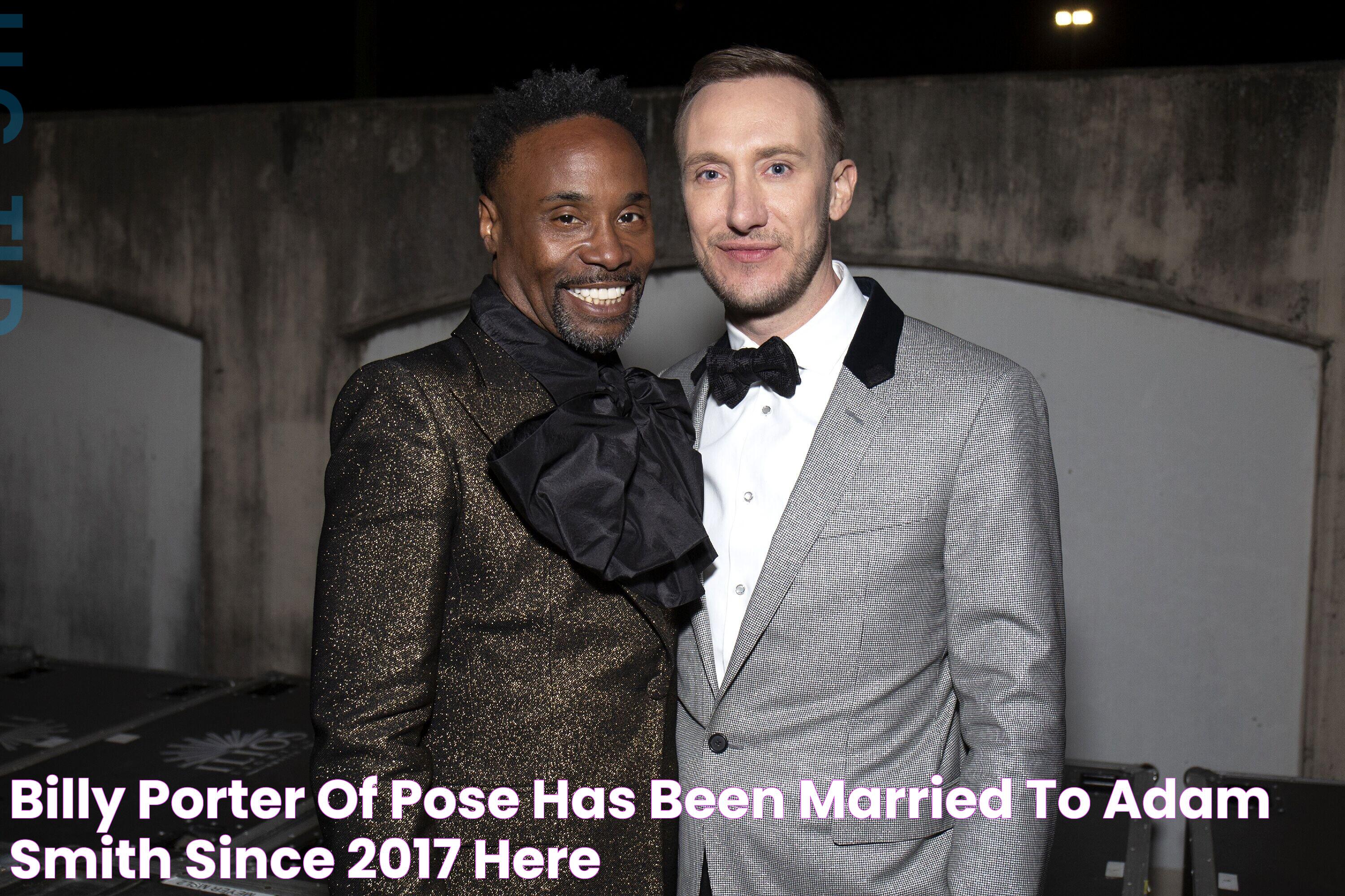 Billy Porter of 'Pose' Has Been Married to Adam Smith since 2017 Here