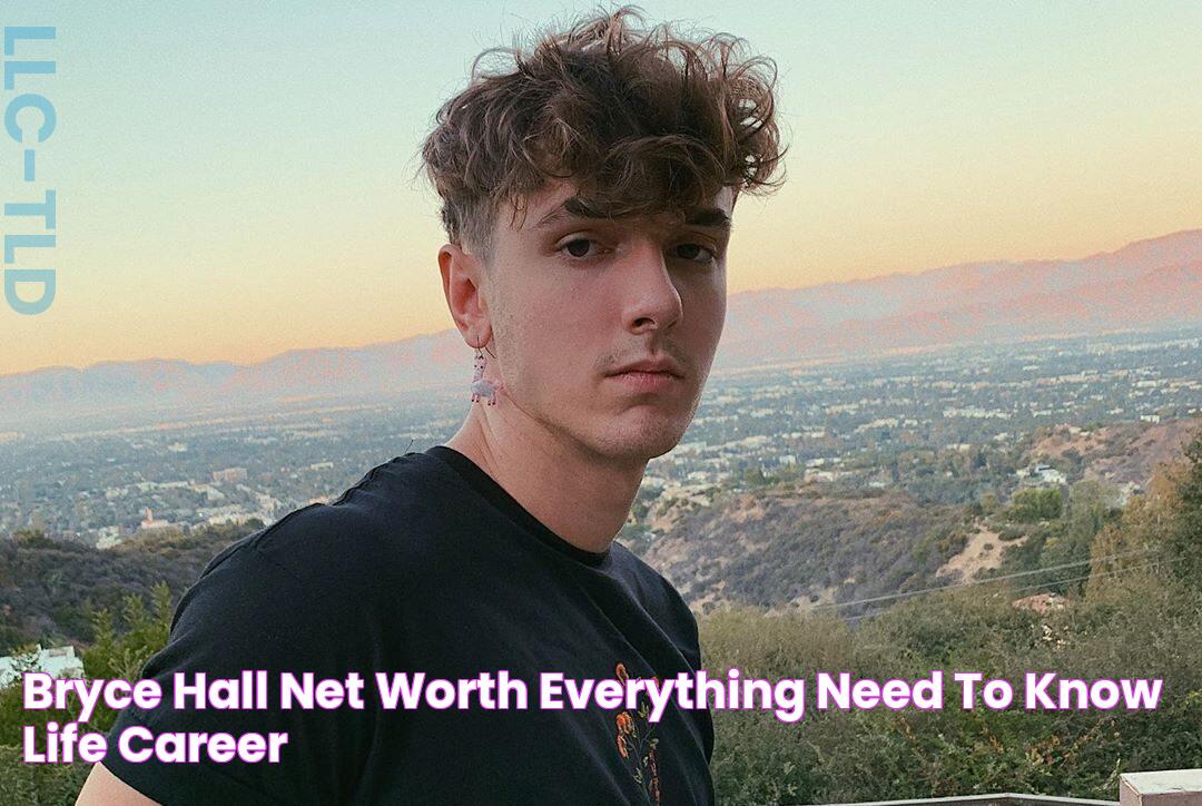 Bryce Hall Net Worth Everything Need to Know life ,Career