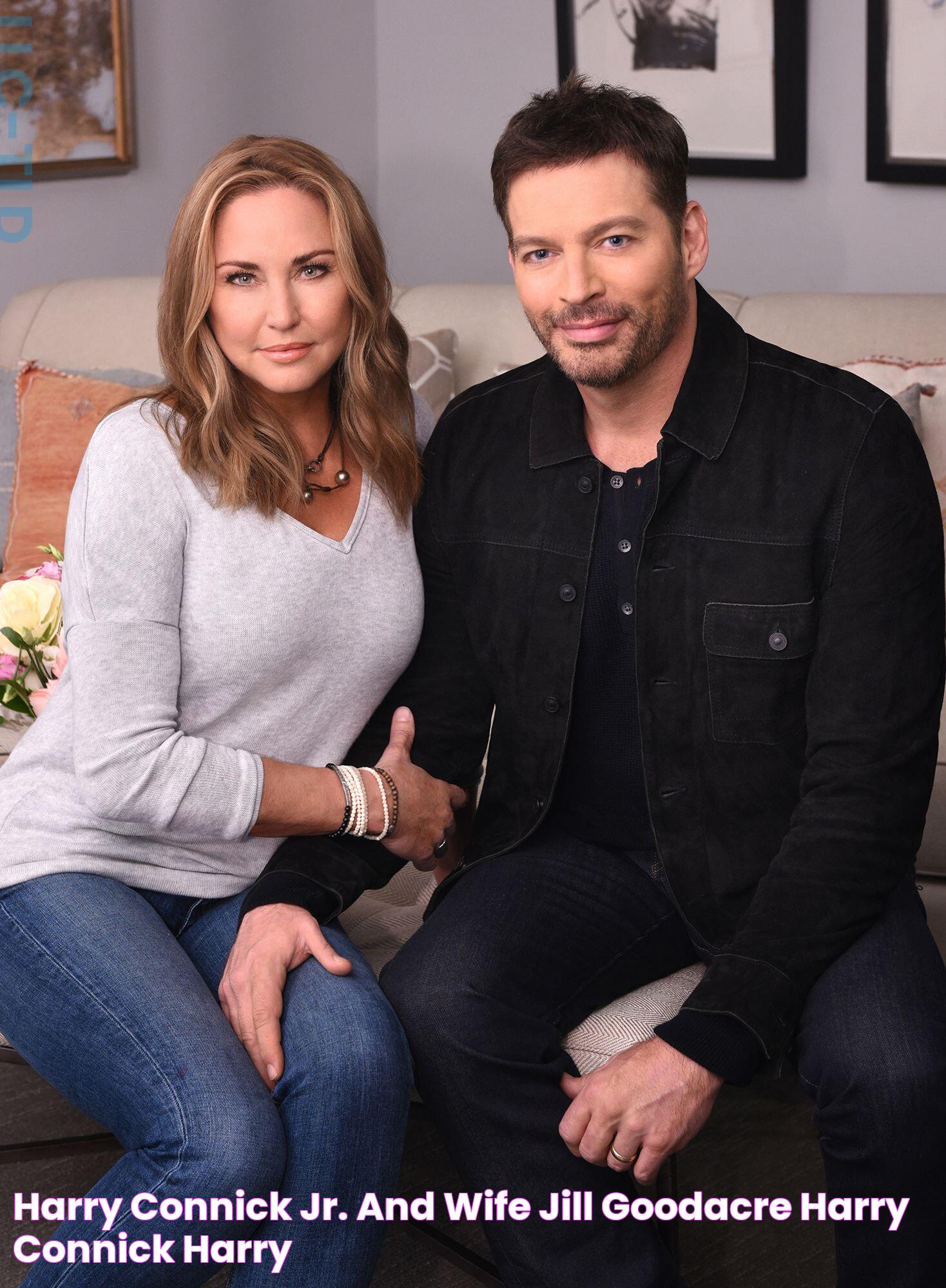 Harry Connick Jr. and wife, Jill Goodacre Harry connick, Harry