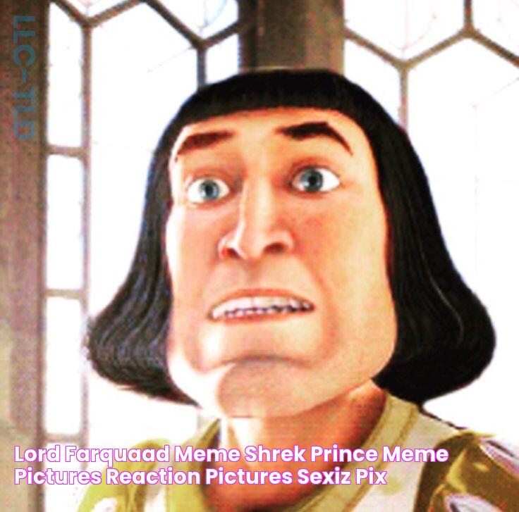 Lord Farquaad Meme Shrek Prince Meme Pictures Reaction Pictures Sexiz Pix