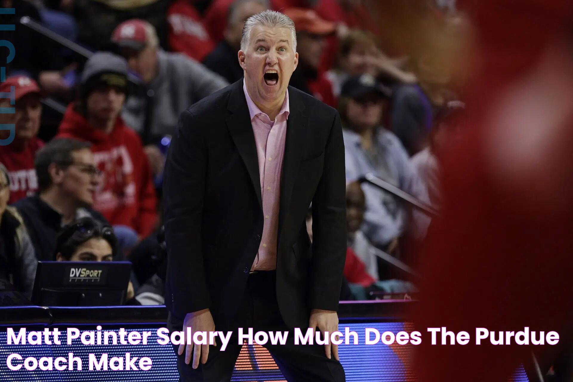 Matt Painter Salary How much does the Purdue coach make?