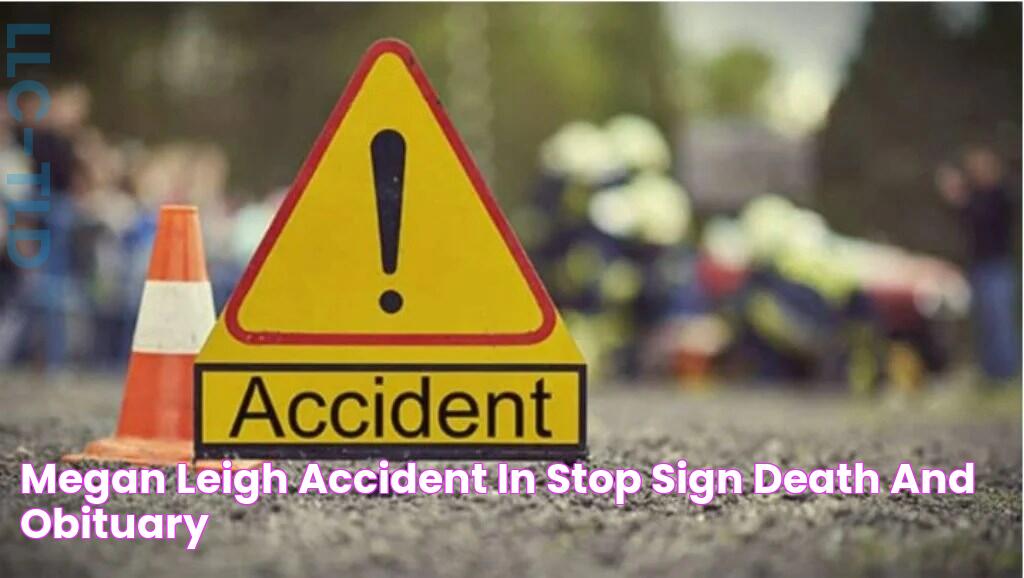 Megan Leigh Accident In Stop Sign Death And Obituary