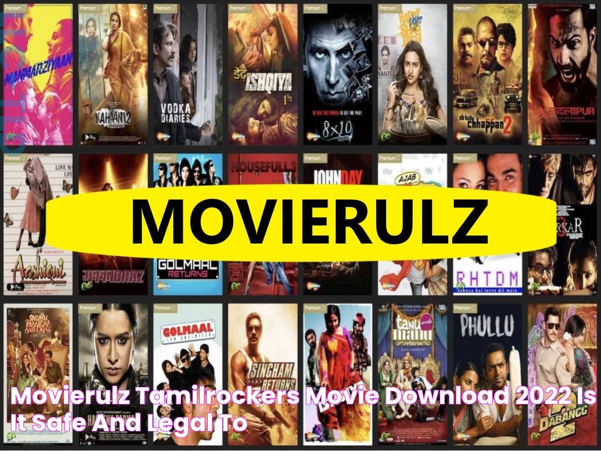 Movierulz Tamilrockers movie download 2022 Is it safe and legal to