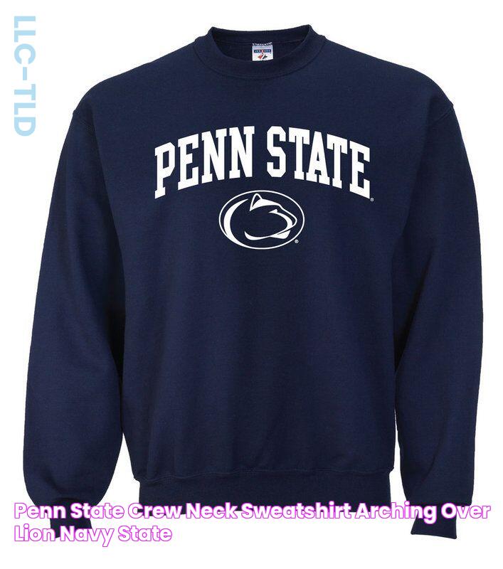 Penn State Crew Neck Sweatshirt Arching Over Lion Navy State