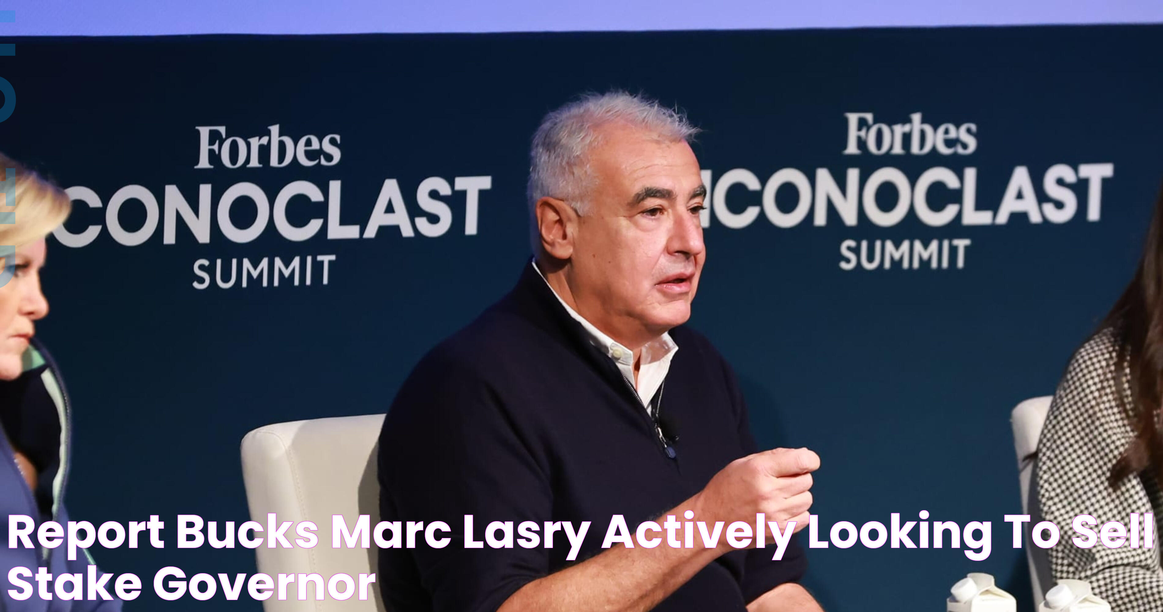 Report Bucks' Marc Lasry 'Actively Looking' to Sell Stake; Governor