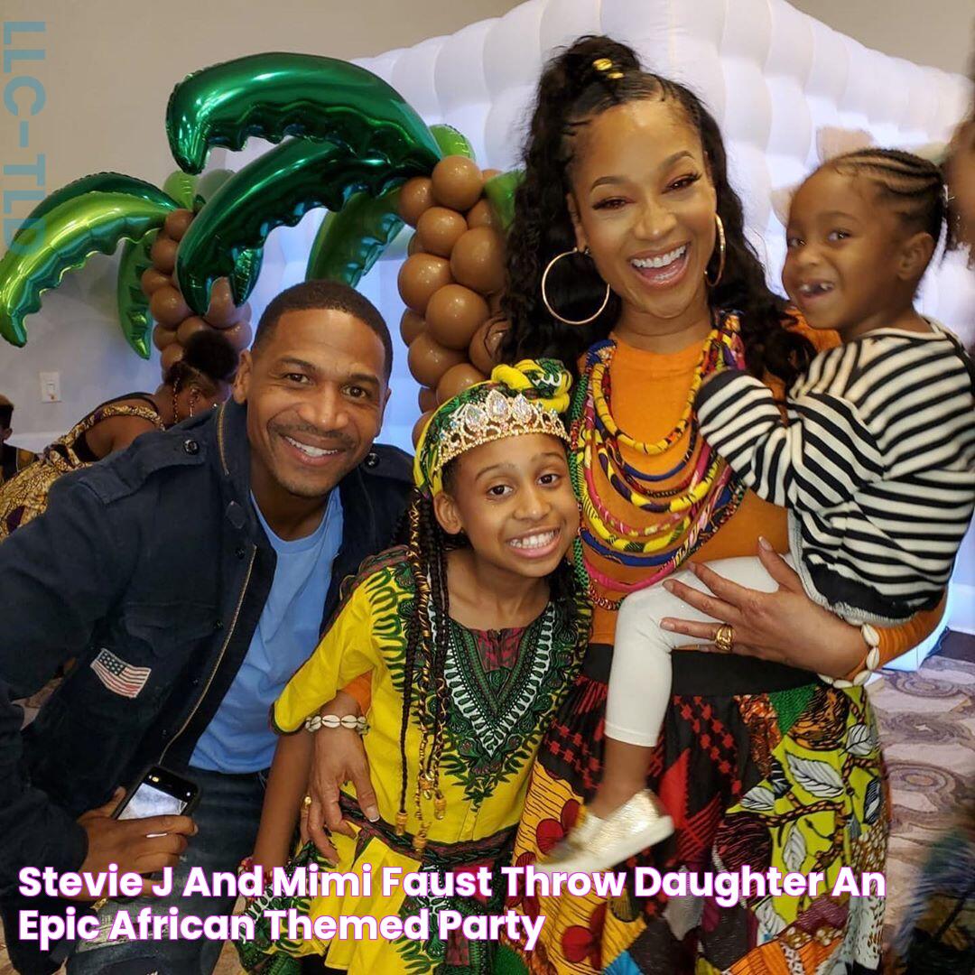 STEVIE J AND MIMI FAUST THROW DAUGHTER AN EPIC AFRICAN THEMED PARTY