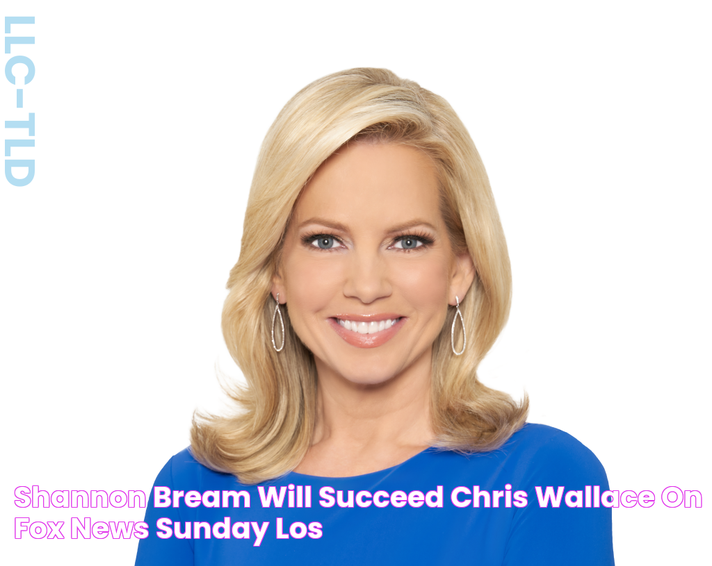 Shannon Bream will succeed Chris Wallace on 'Fox News Sunday' Los