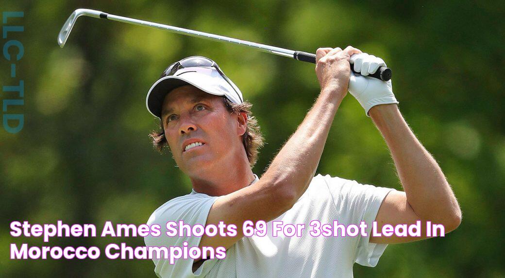 Stephen Ames shoots 69 for 3shot lead in Morocco Champions