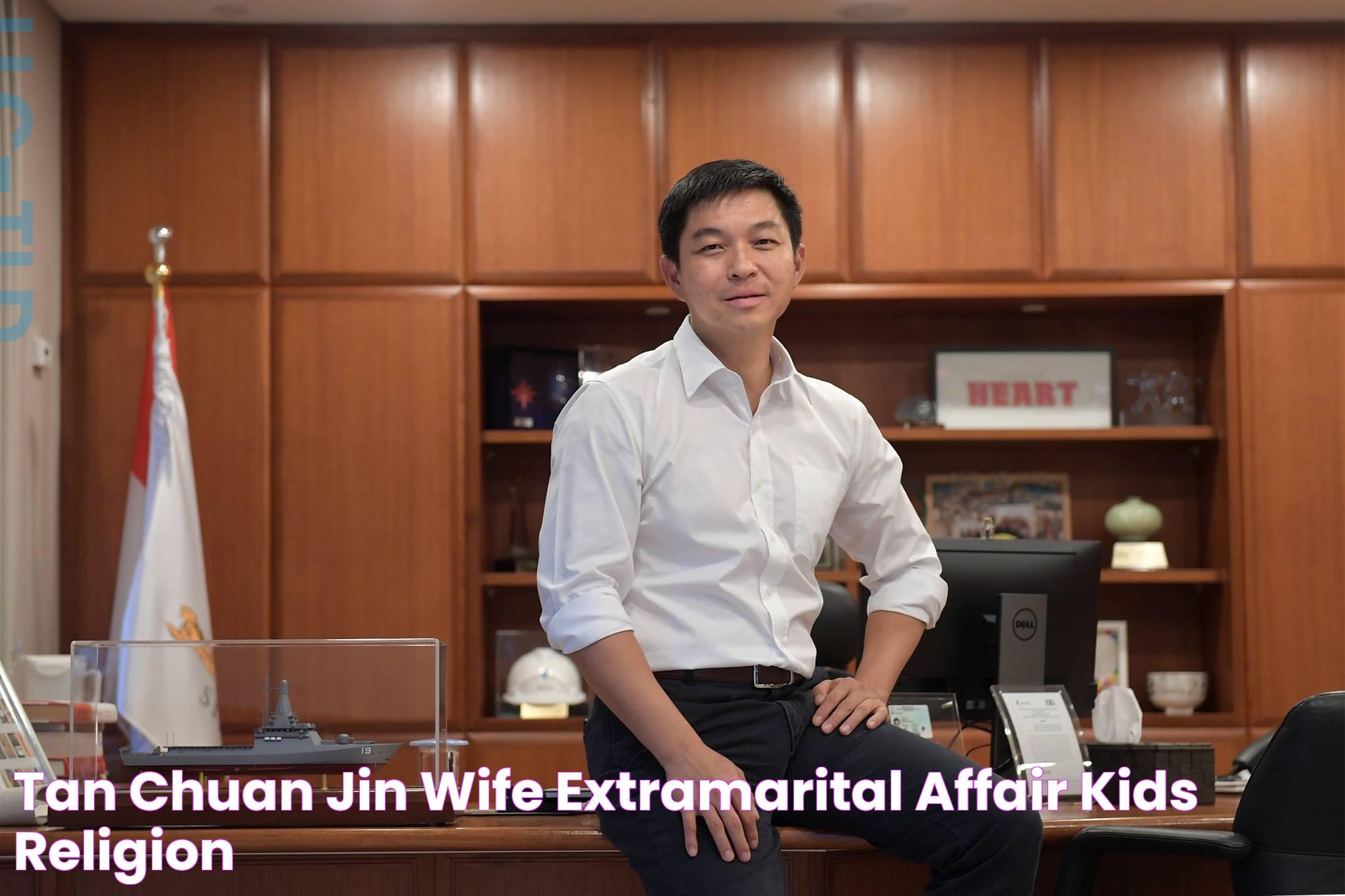 Tan Chuan Jin Wife Extramarital Affair, Kids & Religion