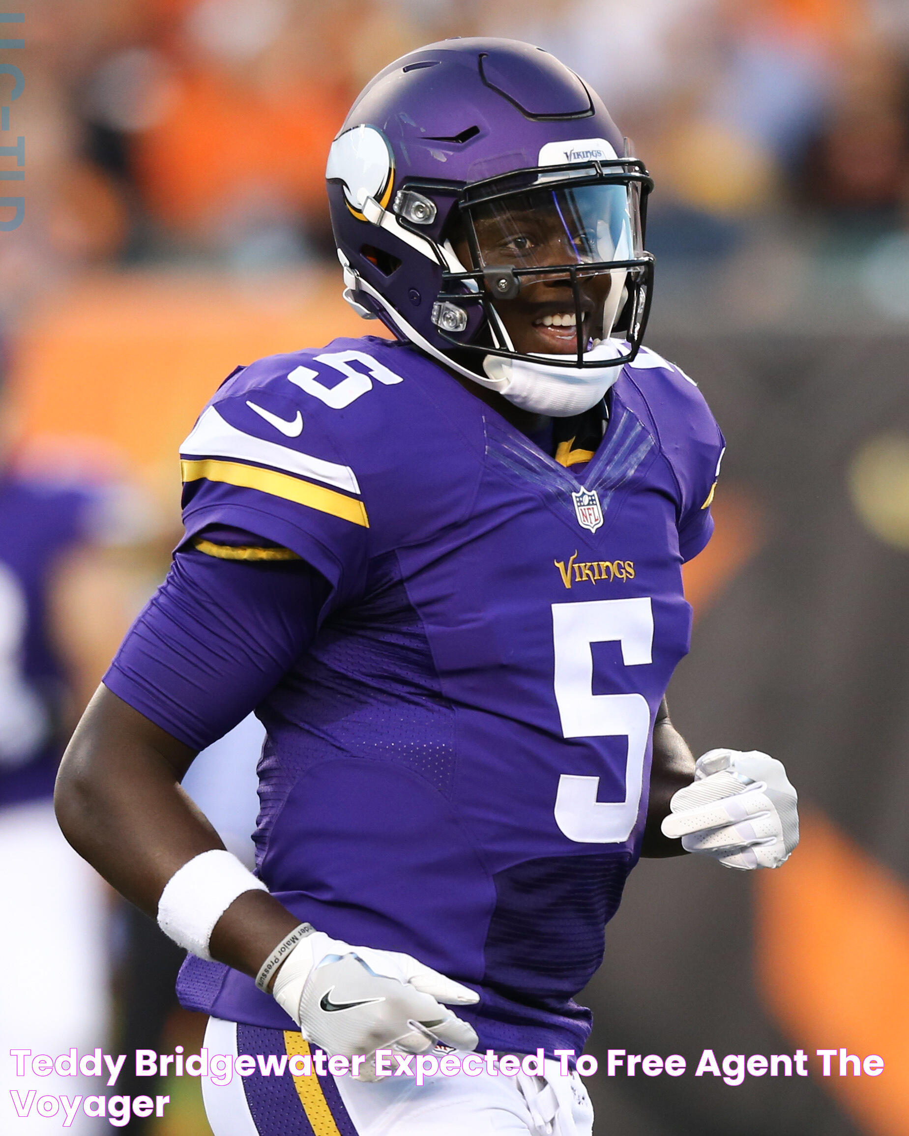 Teddy Bridgewater Expected to Free Agent The Voyager