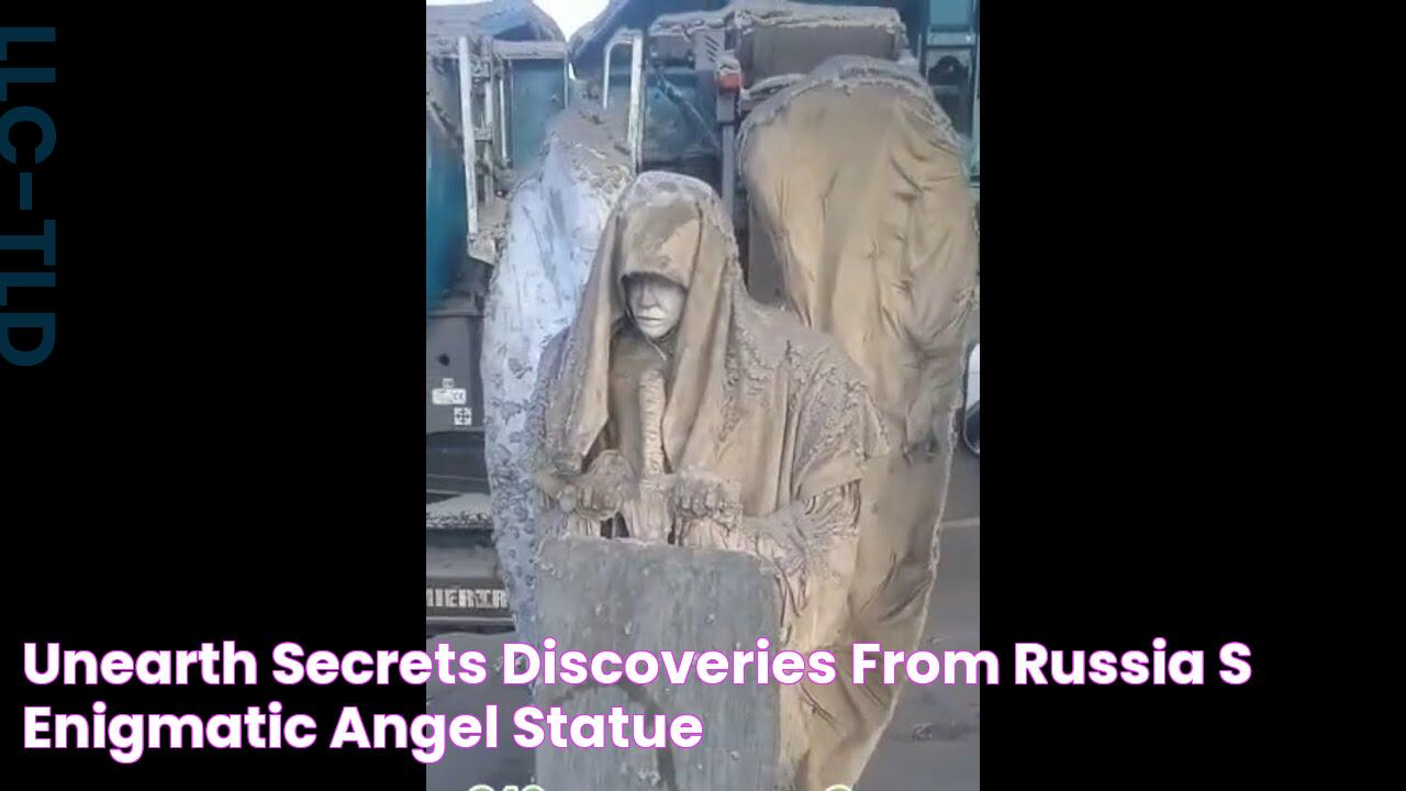 Unearth Secrets Discoveries From Russia's Enigmatic Angel Statue