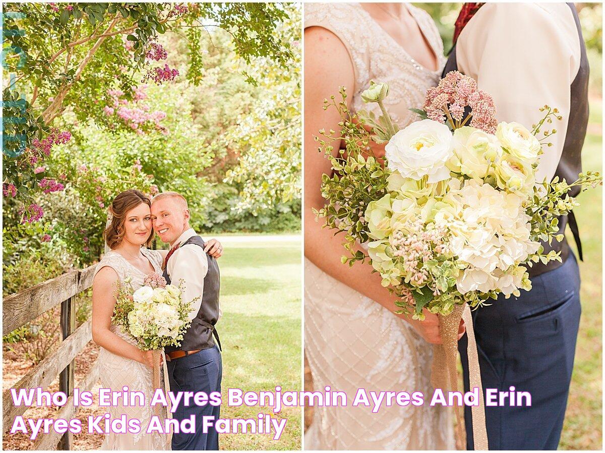 Who Is Erin Ayres? Benjamin Ayres And Erin Ayres Kids And Family