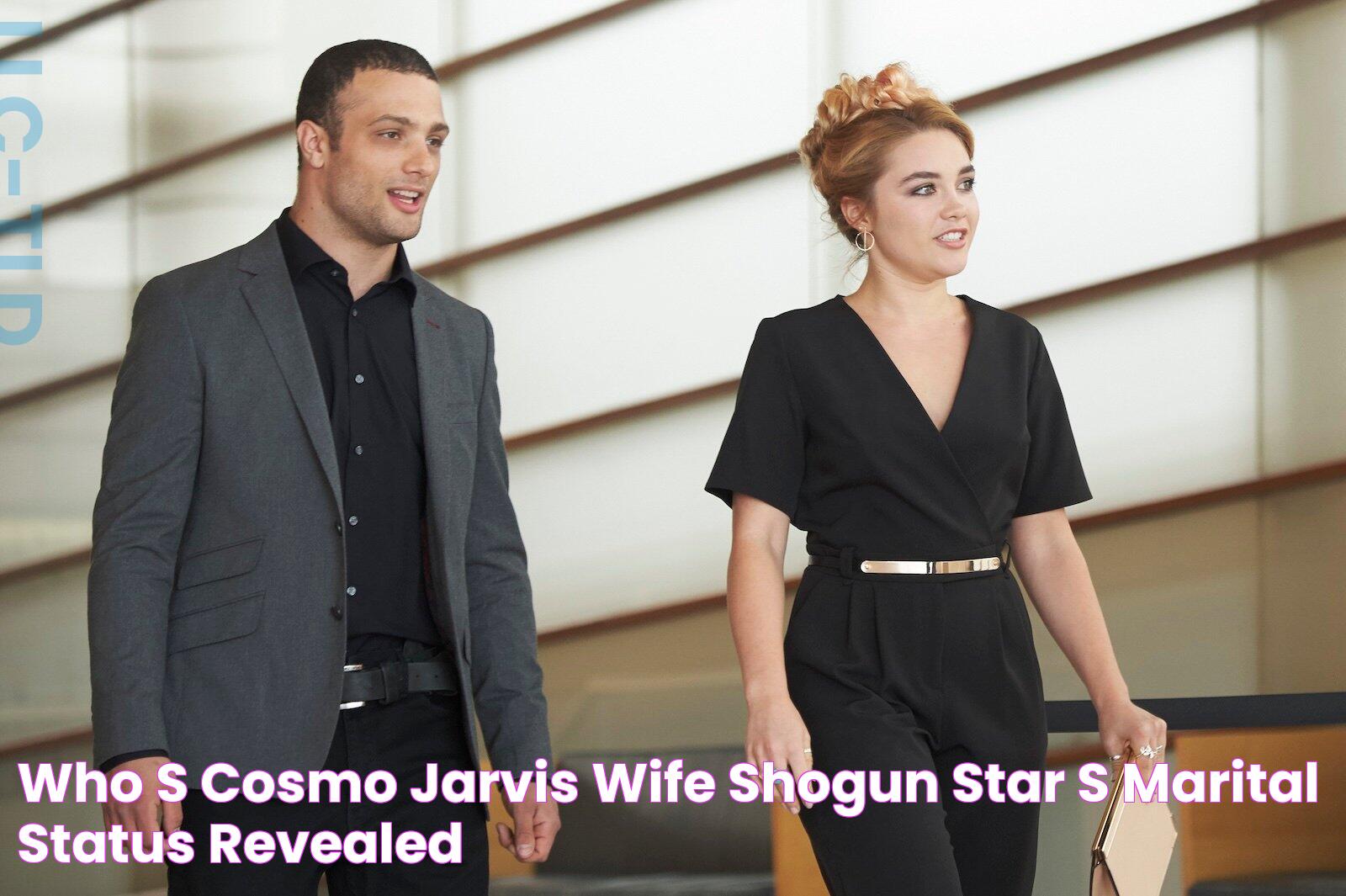 Who's Cosmo Jarvis' Wife? 'Shogun' Star's Marital Status Revealed