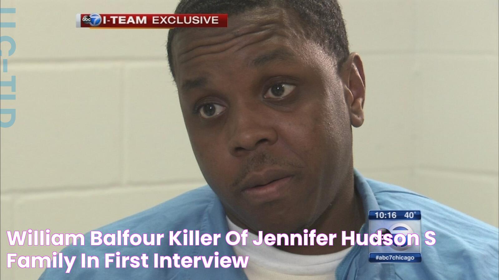 William Balfour, killer of Jennifer Hudson's family, in first interview