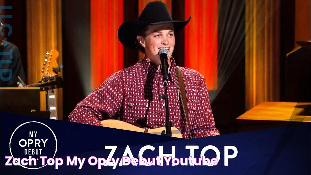 Zach Top My Opry Debut YouTube