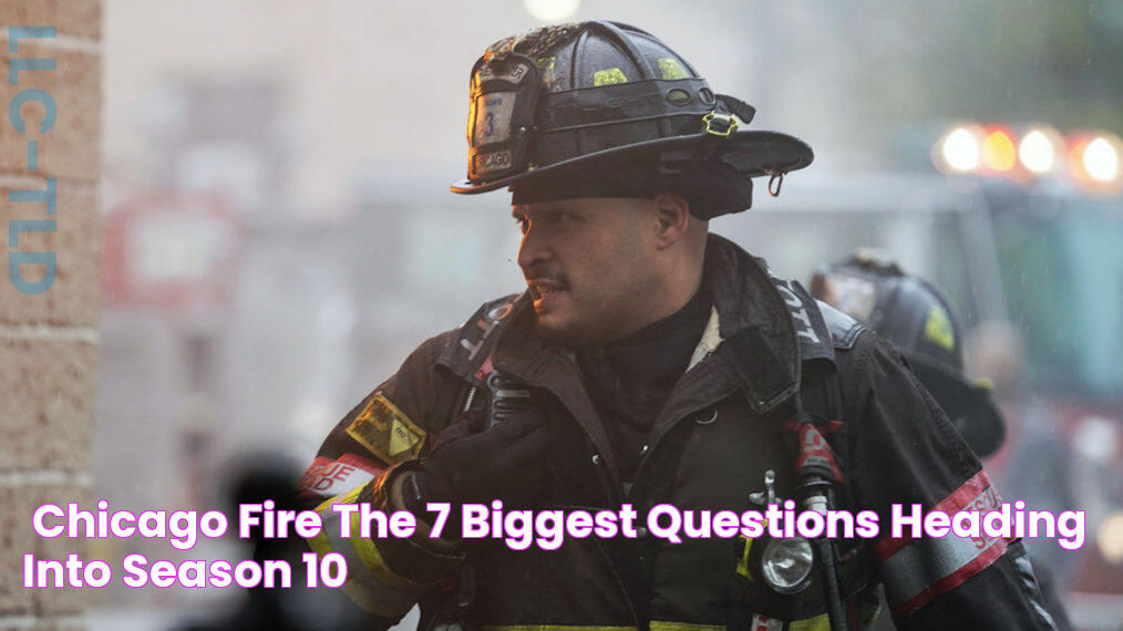 'Chicago Fire' The 7 Biggest Questions Heading Into Season 10