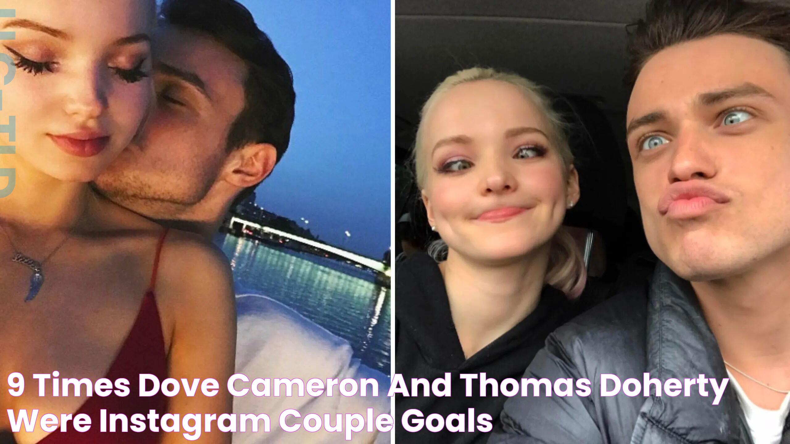 9 Times Dove Cameron and Thomas Doherty Were Instagram Couple Goals