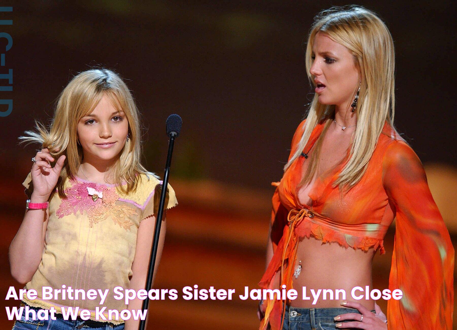 Are Britney Spears, Sister Jamie Lynn Close? What We Know