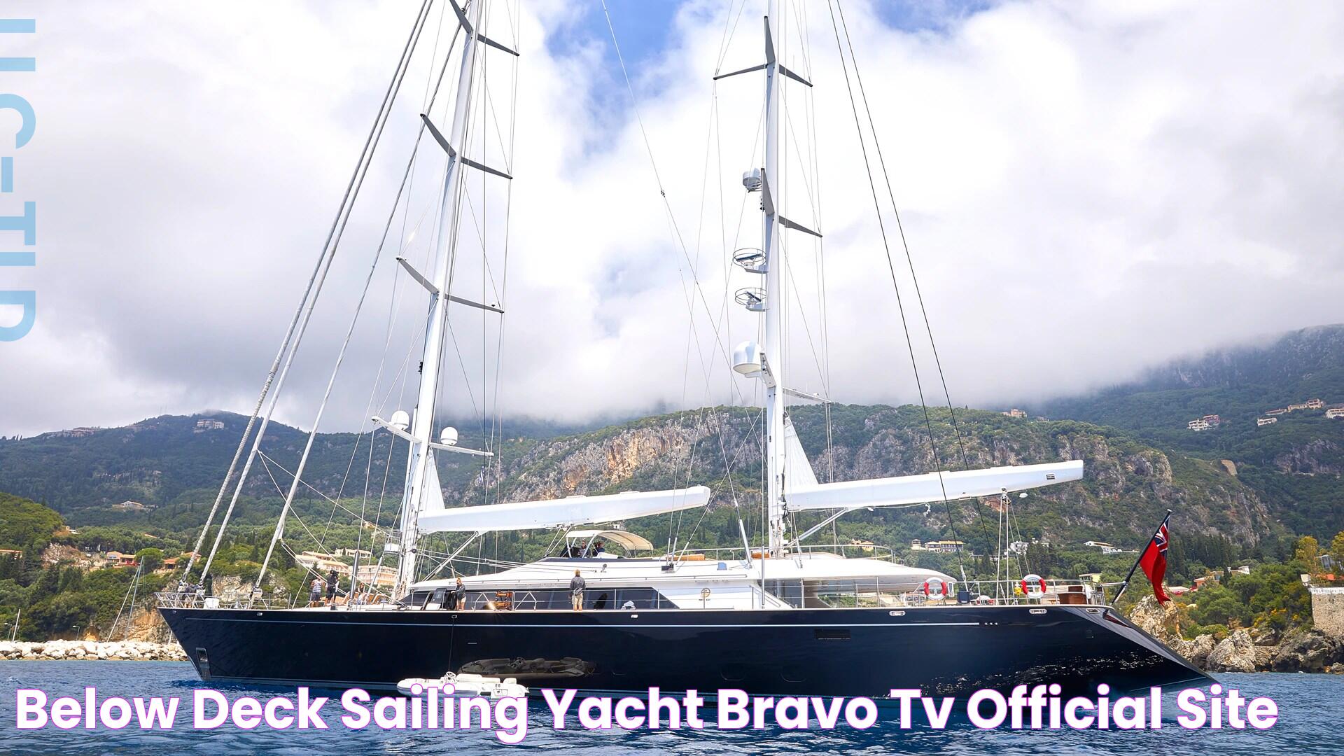 Below Deck Sailing Yacht Bravo TV Official Site